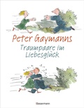 Cover: Peter Gaymanns Traumpaare im Liebesgl&uuml;ck - Bassermann