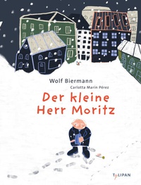 Enlarge image Cover: Der kleine Herr Moritz - TULIPAN