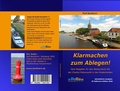 Cover: Klarmachen zum Ablegen! - Rolf Barkhorn (RoBa) Eigenverlag