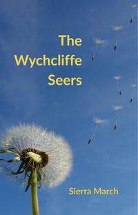 Enlarge image Cover: The Wychcliffe Seers - Beresford House