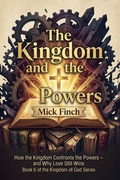 Cover: The Kingdom and the Powers - Self Publish