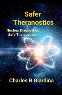 Enlarge image Cover: Safer Theranostics - charles r giardina