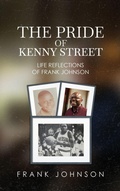 Cover: The Pride of Kenny Street - Meridian Book Publisher