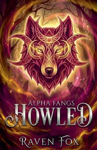 Enlarge image Cover: Howled - Alpha Fangs