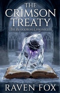 Cover: The Crimson Treaty - The Bloodrose Chronicles
