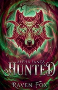 Cover: Hunted - Alpha Fangs