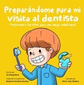 Cover: Prepar&aacute;ndome para mi visita al dentista - Fzwbooks