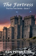 Cover: The Fortress - The Fire Tree Series