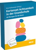 Cover: Kartenset Achtsamkeit in der Grundschule - Beltz Verlagsgruppe GmbH & Co. KG