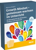 Cover: Growth Mindset - gemeinsam wachsen im Unterricht - Beltz Verlagsgruppe GmbH & Co. KG