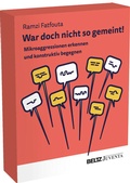 Cover: War doch nicht so gemeint?! - Juventa Verlag ein Imprint der Beltz Verlagsgruppe GmbH & Co. KG