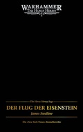 Cover: The Horus Heresy Saga - Der Flug der Eisenstein - Black Library