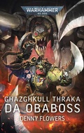 Cover: Warhammer 40.000 - Ghazghkul Thraka - Black Library