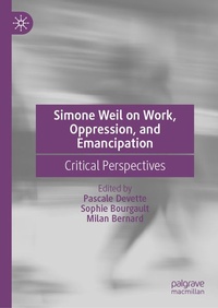 Enlarge image Cover: Simone Weil on Work, Oppression, and Emancipation - Palgrave Macmillan