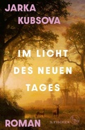 Cover: Im Licht des neuen Tages - S. Fischer