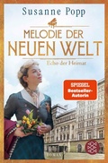 Cover: Melodie der neuen Welt - Echo der Heimat - S. Fischer