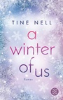 Cover: A Winter Of Us - S. Fischer