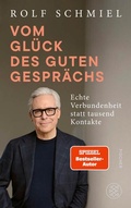 Cover: Vom Gl&uuml;ck des guten Gespr&auml;chs - S. Fischer