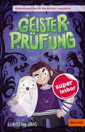 Cover: Gemeinsam durch die ersten Lesejahre. Geisterpr&uuml;fung - Gulliver