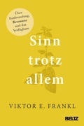 Cover: Sinn trotz allem - Beltz Verlagsgruppe GmbH & Co. KG