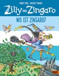 Cover: Zilly und Zingaro. Wo ist Zingaro? - Beltz Verlagsgruppe GmbH & Co. KG