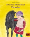 Cover: Kleines Pferdchen Mahabat - Beltz Verlagsgruppe GmbH & Co. KG