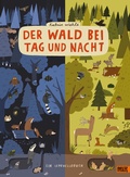 Cover: Der Wald bei Tag und Nacht - Beltz Verlagsgruppe GmbH & Co. KG
