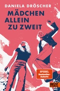 Cover: M&auml;dchen allein zu zweit - Beltz Verlagsgruppe GmbH & Co. KG