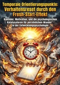 Cover: Temporale Orientierungspunkte: Verhaltensreset durch den Fresh-Start-Effekt - epubli