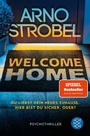 Cover: Welcome Home - Du liebst dein neues Zuhause. Hier bist du sicher. Oder? - Fischer Taschenbuch