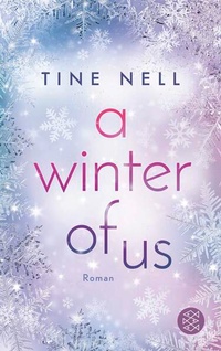 Enlarge image Cover: A Winter Of Us - Fischer Taschenbuch