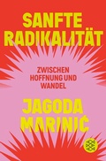 Cover: Sanfte Radikalit&auml;t - Fischer Taschenbuch