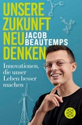 Cover: Unsere Zukunft neu denken - Fischer Taschenbuch