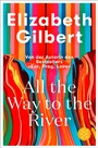 Cover: All the Way to the River - Fischer Taschenbuch