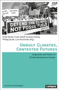 Cover: Unruly Climates, Contested Futures - Campus