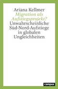 Cover: Migration als Aufstiegsprojekt? - Campus