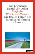 Cover: Verfehlte Weichenstellungen - Campus eBooks