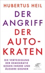 Cover: Der Angriff der Autokraten - Klett-Cotta