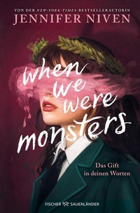 Enlarge image Cover: When We Were Monsters - FISCHER Sauerländer