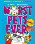 Cover: Worst Pets Ever - Geschnappt! - FISCHER Sauerl&auml;nder