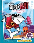 Cover: Superhai und die achtarmigen Piraten - FISCHER Sauerl&auml;nder