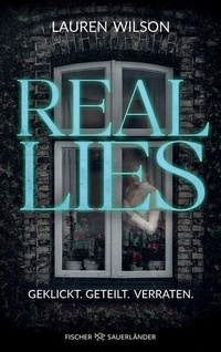 Enlarge image Cover: Real Lies - FISCHER Sauerländer