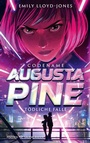Cover: Codename: Augusta Pine - FISCHER Sauerländer