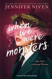 Enlarge image Cover: When We Were Monsters - FISCHER Sauerländer