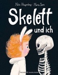 Cover: Skelett und ich - FISCHER Sauerl&auml;nder