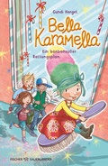 Cover: Bella Karamella - Ein bonbons&uuml;&szlig;er Rettungsplan - FISCHER Sauerl&auml;nder
