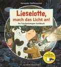 Cover: Lieselotte, mach das Licht an! - FISCHER Sauerl&auml;nder