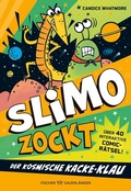 Cover: SLIMO ZOCKT: Der kosmische Kacke-Klau - FISCHER Sauerl&auml;nder