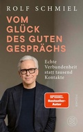 Cover: Vom Gl&uuml;ck des guten Gespr&auml;chs - fischer