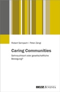 Cover: Caring Communities - Juventa Verlag ein Imprint der Beltz Verlagsgruppe GmbH & Co. KG